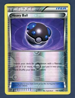 Heavy Ball 140/162 Uncommon BREAKthrough Pokemon Reverse Holo Lightly Played - Image 1