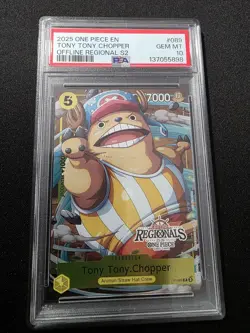 2025 One Piece EN Tony Tony Chopper Offline Regionals PSA 10 - Image 1