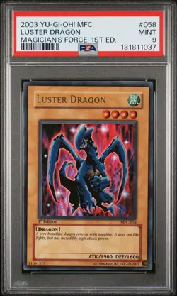 2003 YU-GI-OH! MFC-MAGICIAN'S FORCE 1ST ED #058 LUSTER DRAGON PSA 9 - Image 1