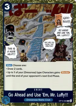 Go Ahead and Use 'Em, Mr. Luffy!!! Adventure on Kami's Island OP15-055 One Piece - Image 1