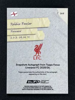 2025-26 Topps Focus Liverpool FC Robbie Fowler #SA-RF Blue Snapshots Auto /75 - Image 2