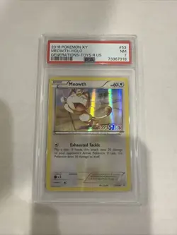 2016 Pokemon XY Meowth Holo Toys R Us Stamped PSA 7 Mint 53/83 - Image 1