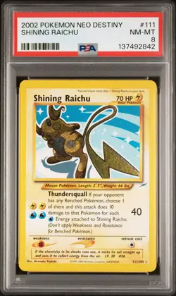 2002 POKEMON NEO DESTINY #111 SHINING RAICHU PSA 8 - Image 1