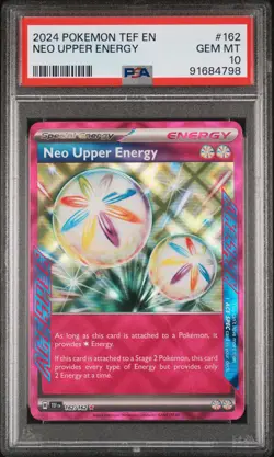 2024 POKEMON TEF EN-TEMPORAL FORCES #162 NEO UPPER ENERGY PSA 10 - Image 1