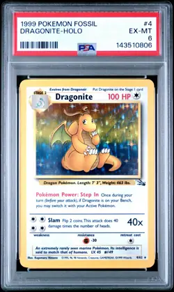 1999 POKEMON FOSSIL #4 DRAGONITE-HOLO PSA 6 - Image 1