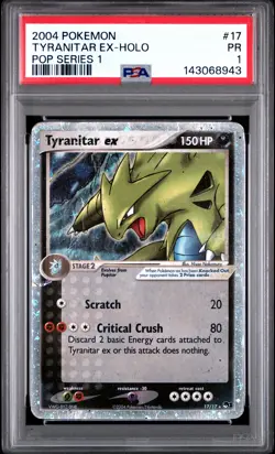 2004 POKEMON POP SER 1 #17 TYRANITAR EX-HOLO PSA 1 - Image 1