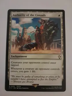 Authority of the Consuls NM/M FINAL FANTASY Magic the Gathering MTG - Image 1