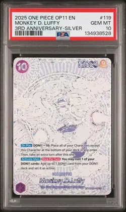PSA 10 2025 One Piece EN #119 MONKEY.D.LUFFY 3rd Anniversary Silver GEM MINT - Image 1