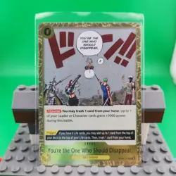 You're The One Who Should Disappear OP06-115 One Piece Trading Card - Image 1