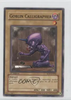Goblin Calligrapher 1st Ed. YuGiOh Soul of the Duelist #SOD-EN004 2004 - Image 1