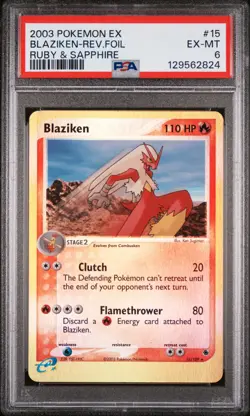 2003 POKEMON EX RUBY & SAPPHIRE #15 BLAZIKEN-REVERSE FOIL PSA 6 - Image 1