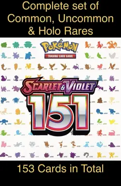 151 - Complete Non Holo/Base Set Of Common andUncommon + Rare Holos 153 Cards - Image 1