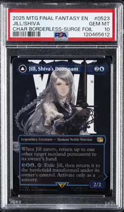 2025 MTG FINAL FANTASY #0523 JILL, SHIVA'S DOMINANT/SHIVA, WARDEN OF ICE PSA 10 - Image 1
