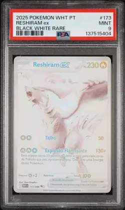 2025 POKEMON PORTUGUESE WHT PT-WHITE FLARE BLACK WHITE RARE RESHIRAM EX PSA 9 - Image 1