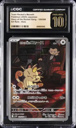 2025 POKEMON #109/098 TEAM ROCKET'S MEOWTH CGC 10 PERFECT - Image 1