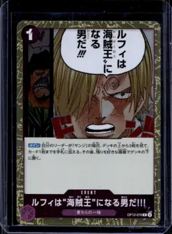 2025 One Piece JP Luffy Is Man Who Will Be King Pirates!!! Rare #OP12-079 - Image 1