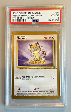 Pokemon Card 1999 Jungle MEOWTH GOLD BORDER Fruit Roll Up Promo #56 PSA 4 - Image 1