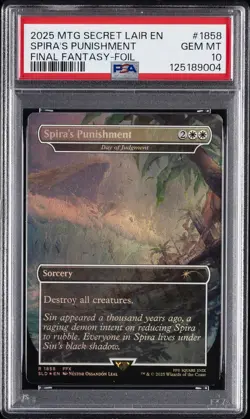 2025 MTG SECRET LAIR DROP #1858 SPIRA'S PUNISHMENT PSA 10 - Image 1
