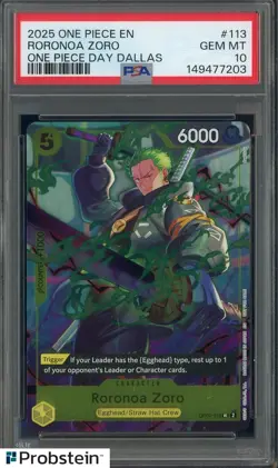 2025 One Piece En One Piece Day Dallas #113 Roronoa Zoro PSA 10 GEM MINT - Image 1