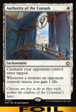 Authority of the Consuls ** FOIL ** #137 - Foundations - NM MTG - Image 1