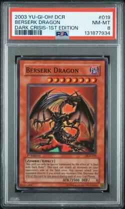 2003 Yu-Gi-Oh! Berserk Dragon Dark Crisis DCR 1st Edition Super Rare PSA 8 - Image 1