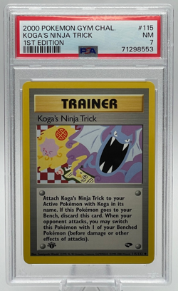 2000 POKEMON GYM CHALLENGE #115 KOGA'S NINJA TRICK 1ST EDITION PSA 7 NM - Image 1