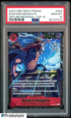 2023 One Piece Promo Offline Regional Top 16 #004 Edward Newgate PSA 10 GEM MINT - Image 1