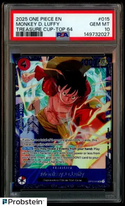 2025 One Piece EN Treasure Cup Top 64 #015 Monkey D Luffy PSA 10 GEM MINT - Image 1