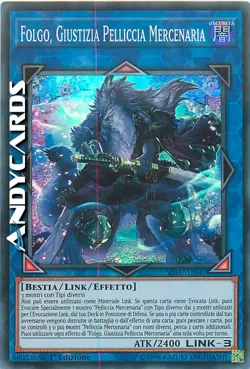 FOLGO, GIUSTIZIA PELLICCIA MERCENARIA • Super R • SOFU IT047 • 1Ed • YUGIOH! - Image 1