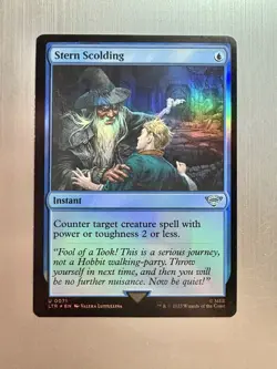 Stern Scolding - 71 - MTG: Lord Of The Rings - Uncommon - FOIL - Image 1