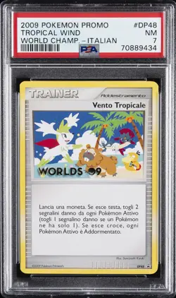 2009 POKEMON WORLD CHAMPIONSHIPS PROMO ITALIAN #DP48 TROPICAL WIND PSA 7 - Image 1
