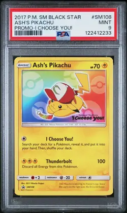 2017 POKEMON SM BLACK STAR PROMO I CHOOSE YOU! #SM108 ASH'S PIKACHU PSA 9 - Image 1
