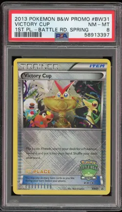 Victory Cup - 1st Place - 2013 B&W Spring Battle Road Promo - English - PSA 8 - - Image 1