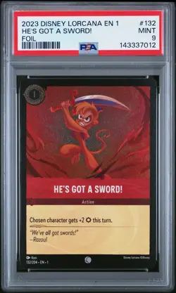 2023 DISNEY LORCANA EN 1-THE FIRST CHAPTER FOIL #132 HE'S GOT A SWORD! PSA 9 - Image 1