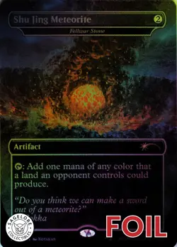 Shu Jing Meteorite - Fellwar Stone - Secret Lair Avatar - 7062 - NM Foil - Image 1