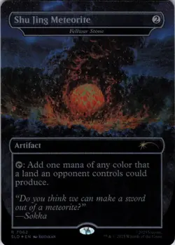 Shu Jing Meteorite - Fellwar Stone - Secret Lair Avatar - 7062 - NM Foil - Image 2