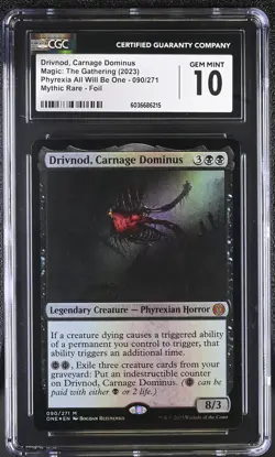 DRIVNOD, CARNAGE DOMINUS Phyrexia One Foil Mythic CGC Pristine 10 MTG - Image 1