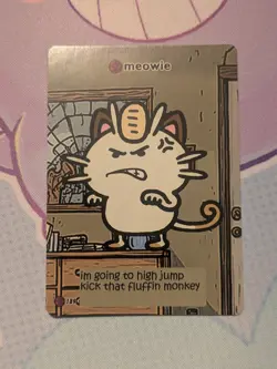 Rocket Pokiebubies Pokemon Fanart Card Meowie (Meowth) - Image 1