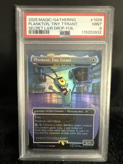 2025 MTG SECRET LAIR DROP FOIL #1926 PLANKTON, TINY TYRANT PSA 9 MINT - Image 1