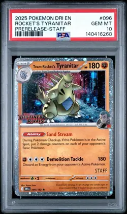 2025 POKEMON DESTINED RIVALS PRERELEASE-STAFF #096 TEAM ROCKETS TYRANITAR PSA 10 - Image 1