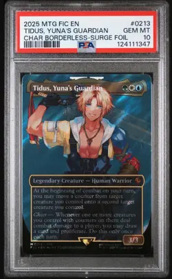 2025 MTG FINAL FANTASY COMMANDER #0213 TIDUS, YUNA'S GUARDIAN PSA 10 - Image 1