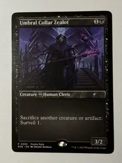 Umbral Collar Zealot #395 (NM) Edge of Eternities PPEOE Magic MTG Promo Pack - Image 1