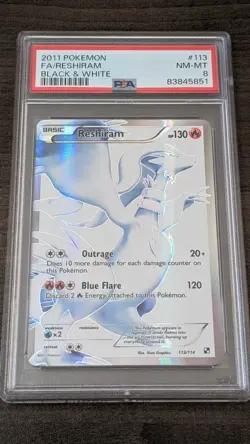 RESHIRAM 2011 Pokemon #113/114 PSA 8 NM-MINT Black & White FULL ART! Graded! - Image 1