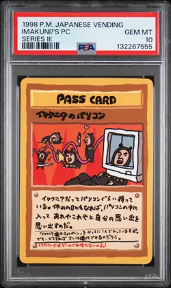 1998 POKEMON JPN VENDING SER III IMAKUNIU'S PC PSA 10 - Image 1