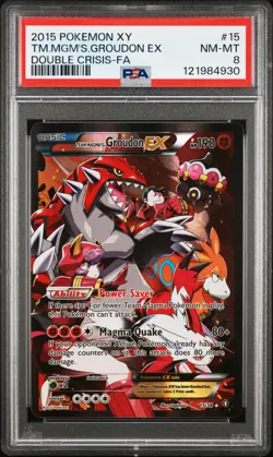 2015 POKEMON XY DOUBLE CRISIS #15 FULL ART/TEAM MAGMA'S GROUDON EX PSA 8 - Image 1