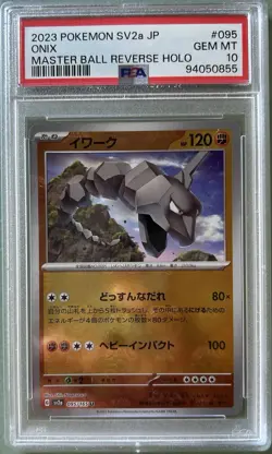 2023 POKEMON JPN SV2A-POKEMON 151 MASTER BALL REVERSE HOLO #095 ONIX PSA 10 MINT - Image 1