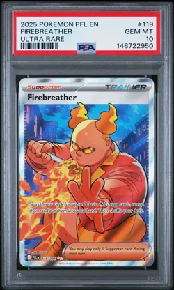 FIREBREATHER PSA 10 - #119/094 2025 POKEMON PFL EN-PHANTASMAL FLAMES ULTRA RARE - Image 1