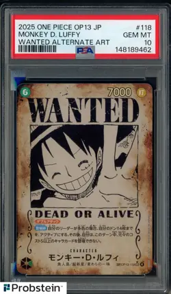 2025 One Piece OP13 Japanese Wanted Alternate Art #118 Monkey D Luffy PSA 10 - Image 1