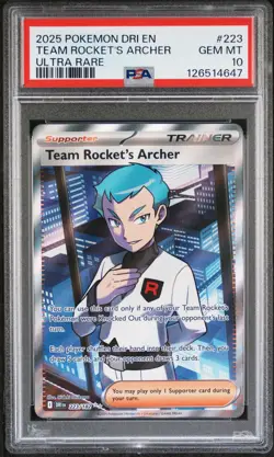 2025 POKEMON DRI EN-DESTINED RIVALS ULTRA RARE #223 TEAM ROCKET'S ARCHER PSA 10 - Image 1