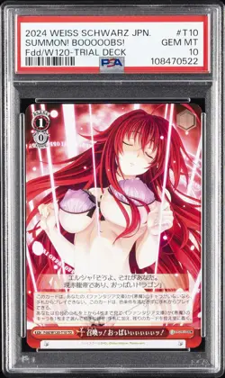 2024 WEISS SCHWARZ JPN FUJIMI FANTASIA BUNKO VOL.2 #T10 SUMMON! BOOOOOBS! PSA 10 - Image 1